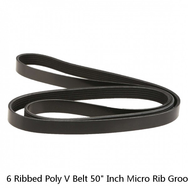 6 Ribbed Poly V Belt 50" Inch Micro Rib Groove Flat Belt Metric 500J6 500 J 6